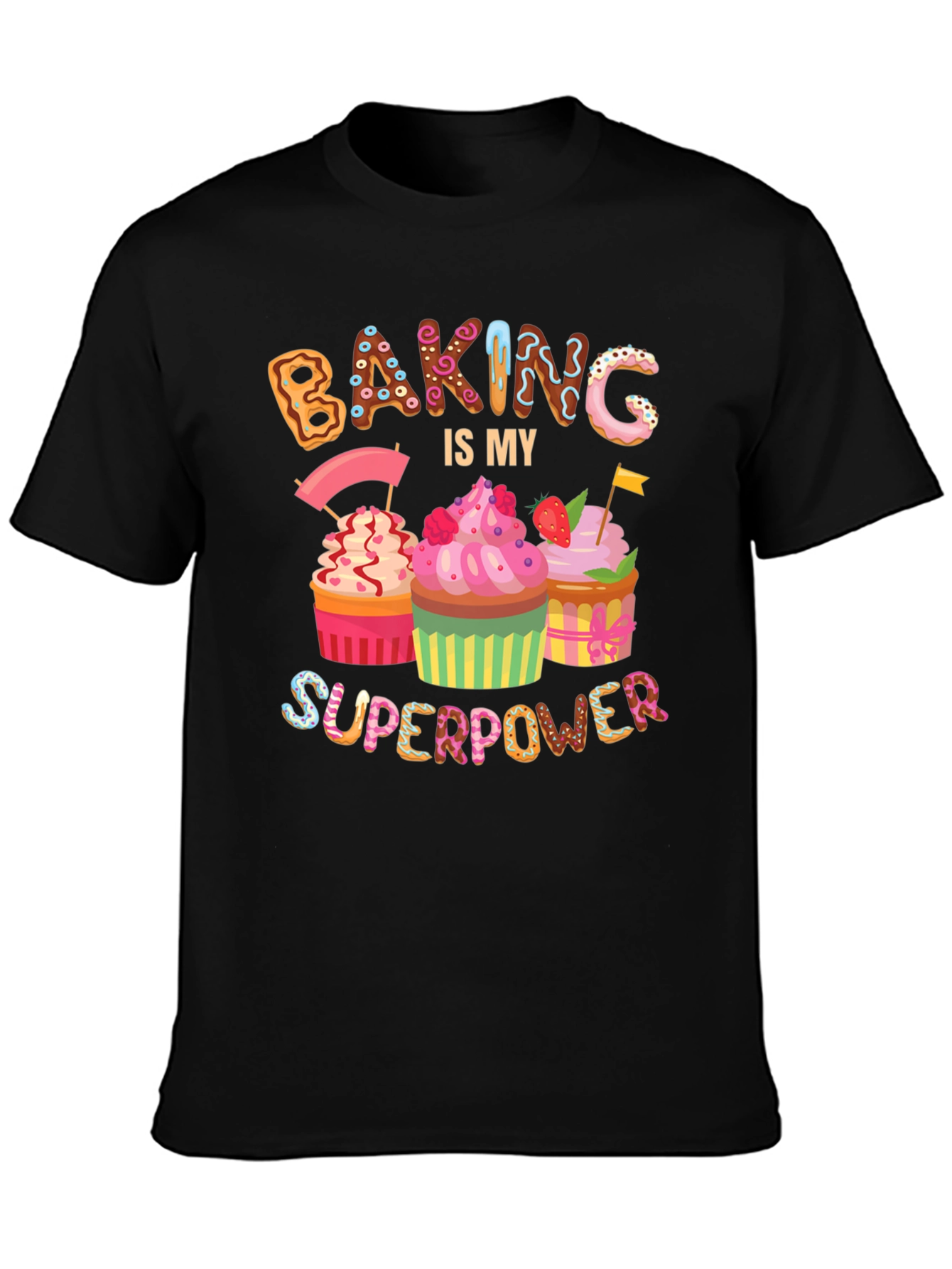 Baking Is My Superpower T-Shirt