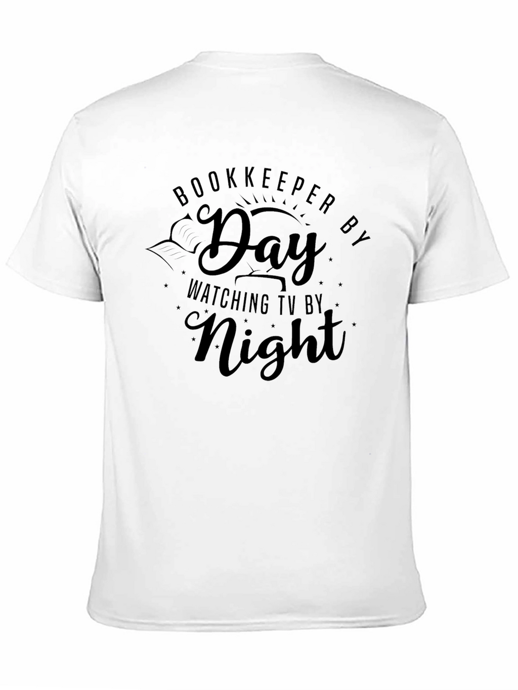 Bookkeeper by Day TV by Night Black T-Shirt