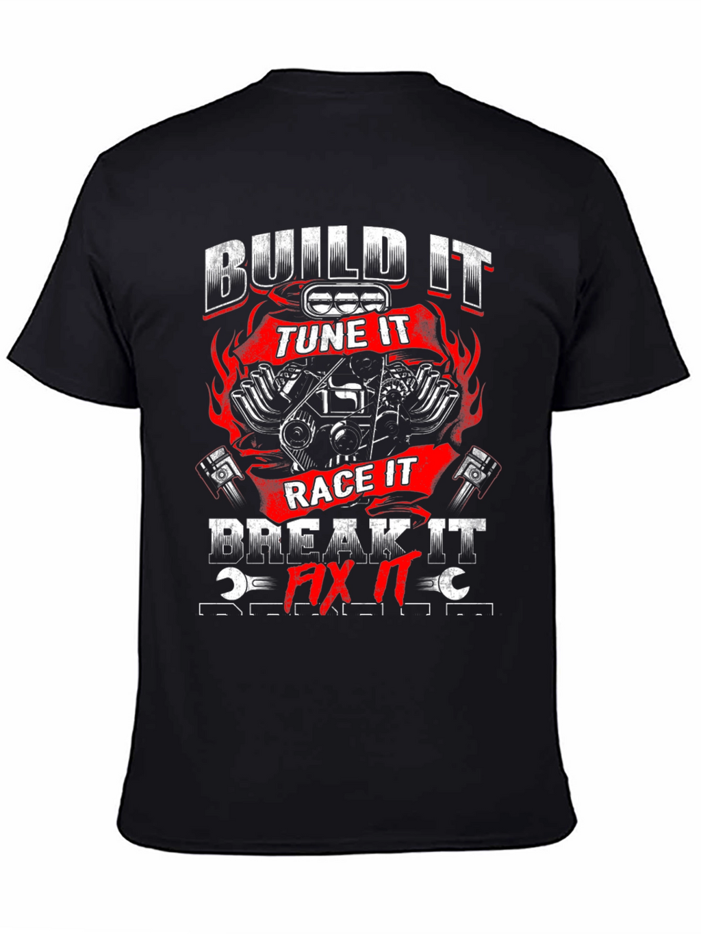 Build It Tune It Race It T-Shirt
