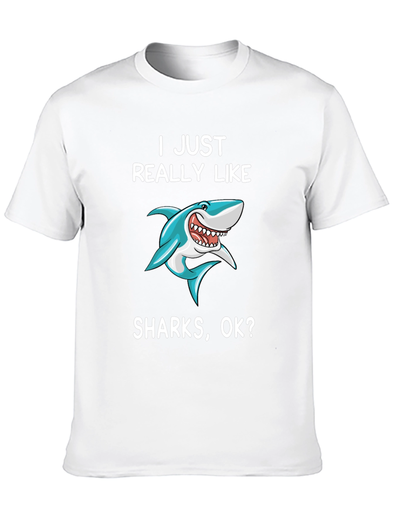 I Just Really Like Sharks T-Shirt