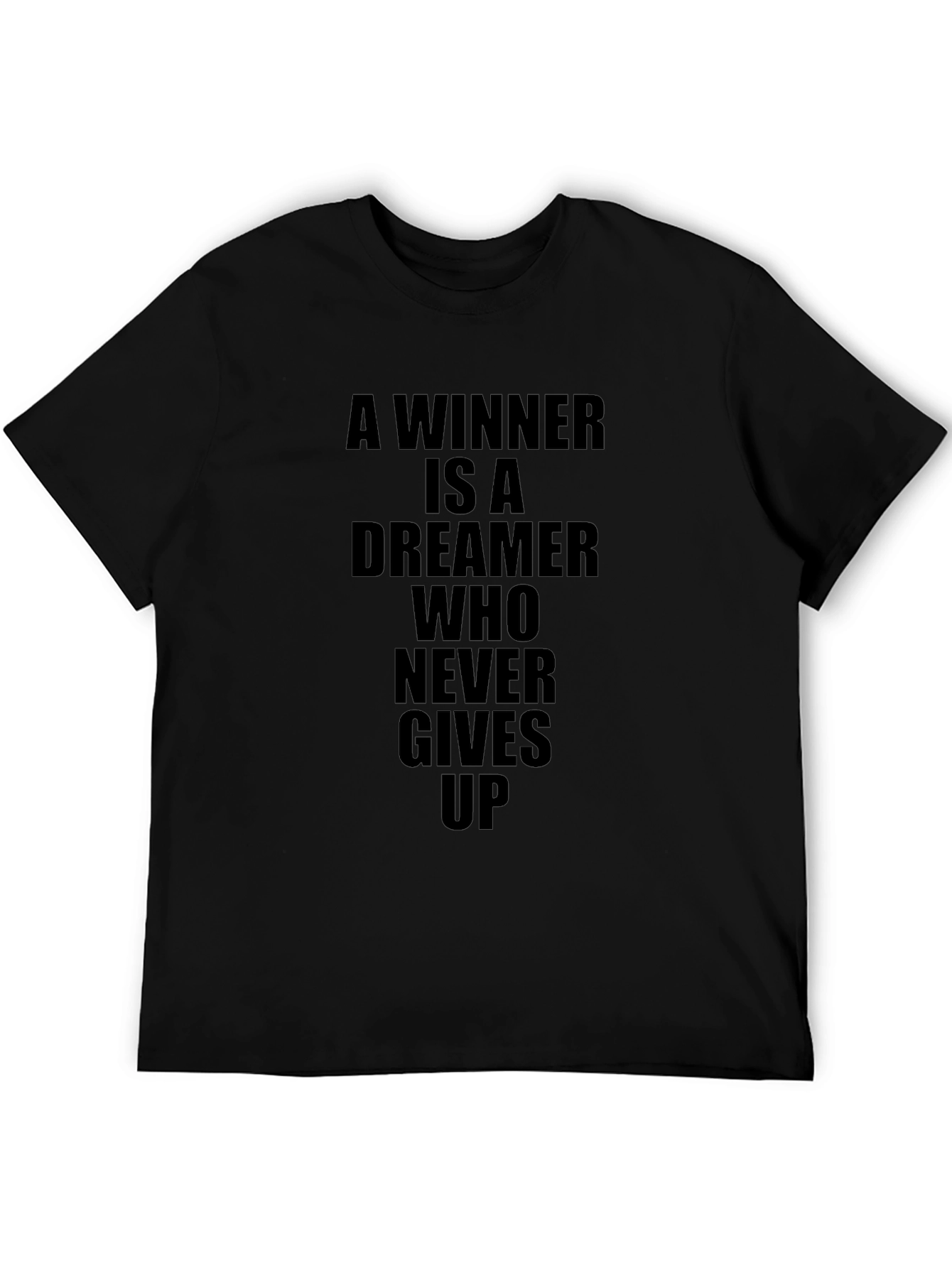 Motivational Winner Dreamer T-Shirt