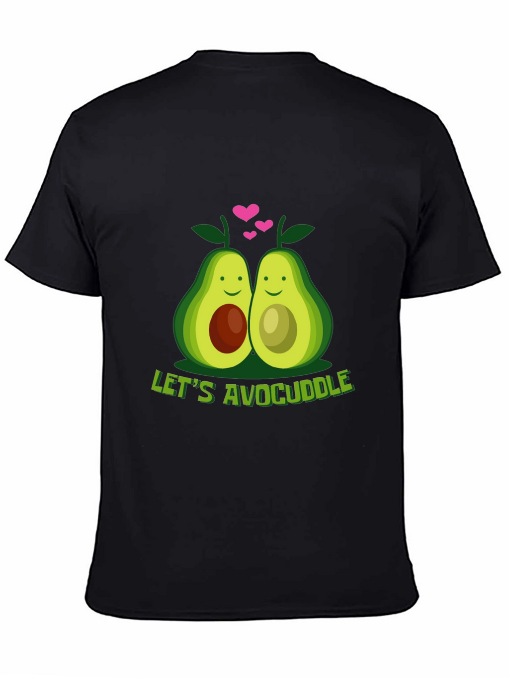 Lets Avocuddle Graphic T-Shirt