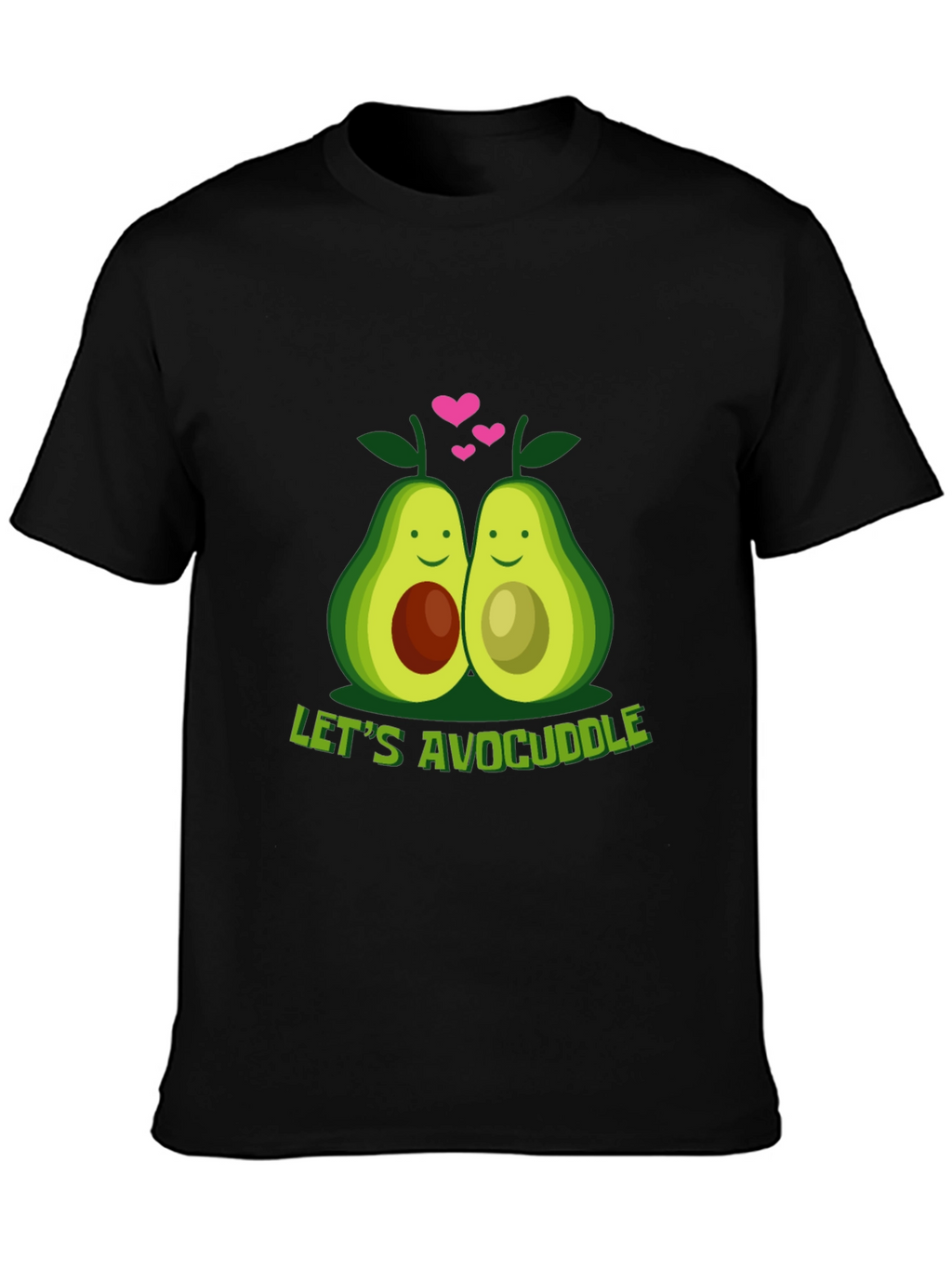 Lets Avocuddle Graphic T-Shirt