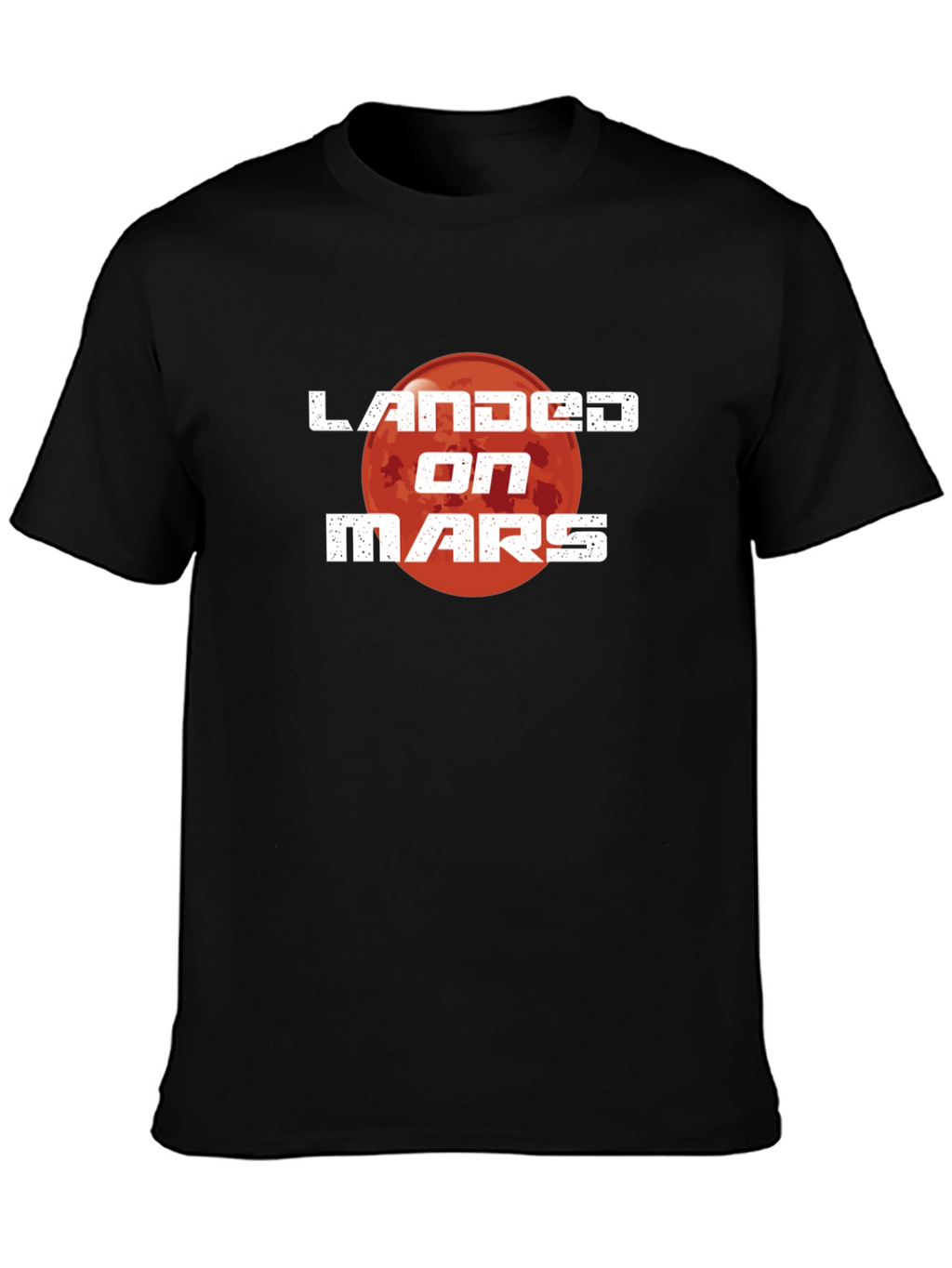 Landed on Mars Graphic T-Shirt - Space Adventure Tee