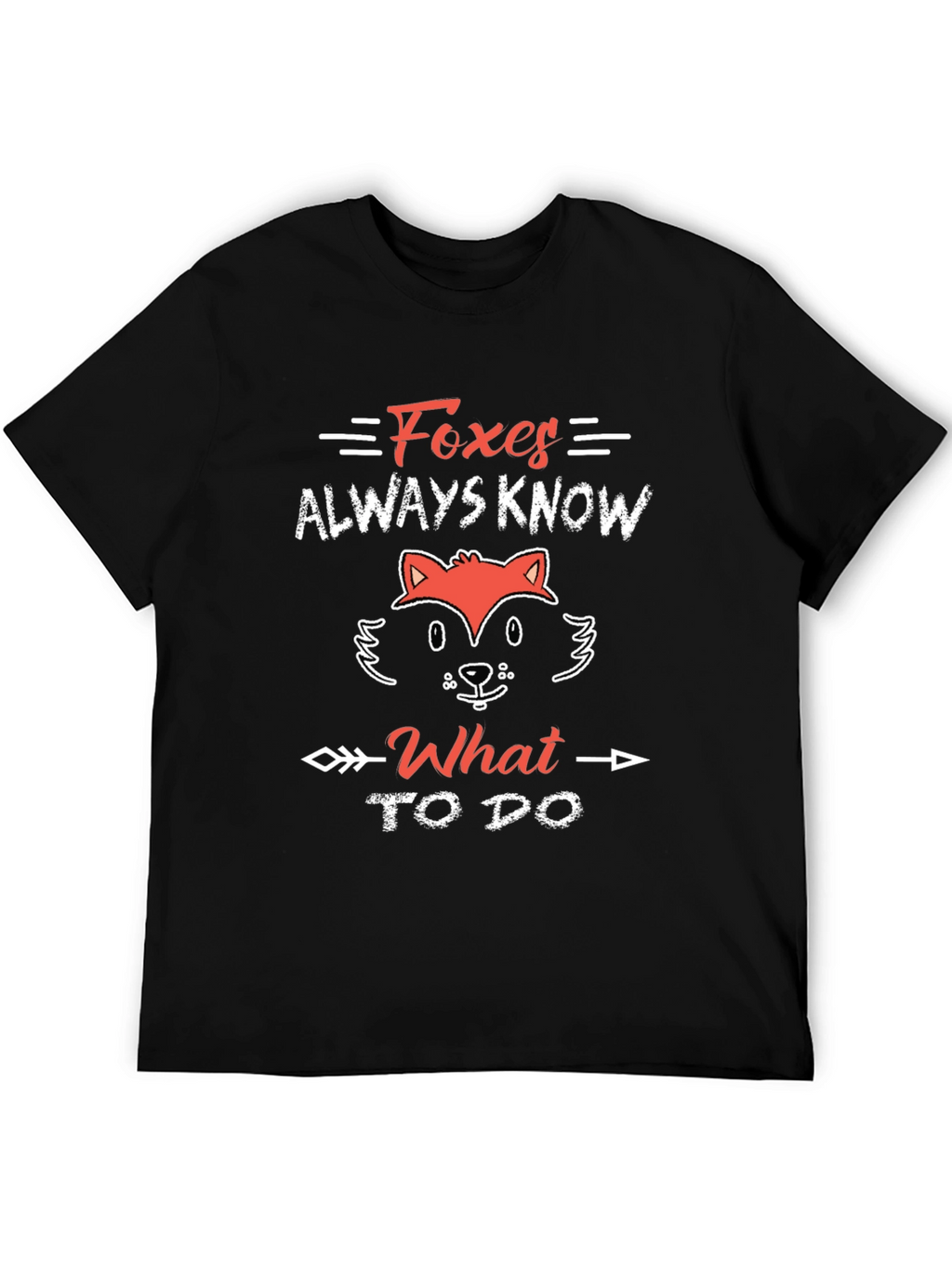 Foxes Always Know T-Shirt - Cute Animal Graphic Tee