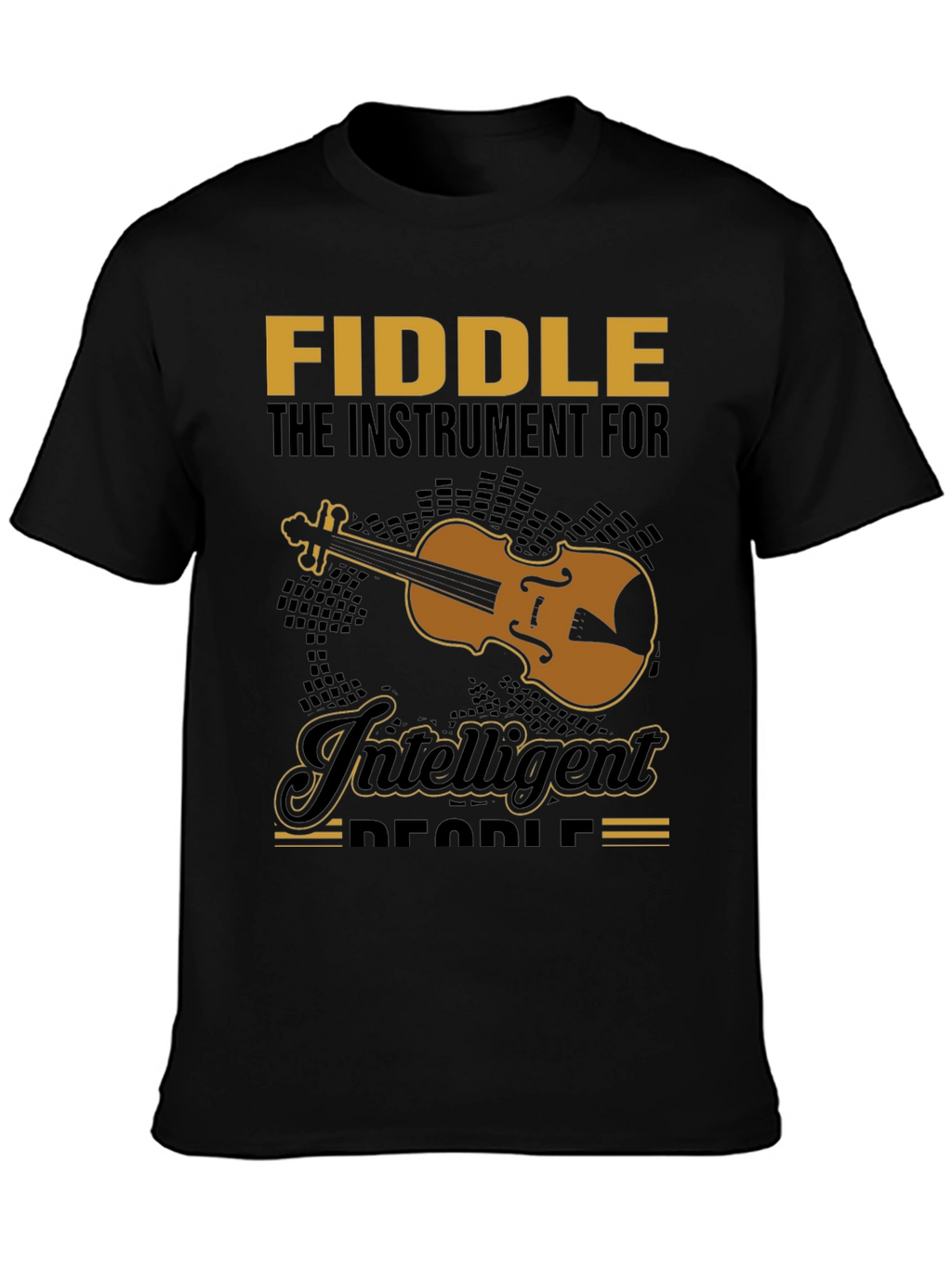 Fiddle Instrument Intelligent People Black T-Shirt