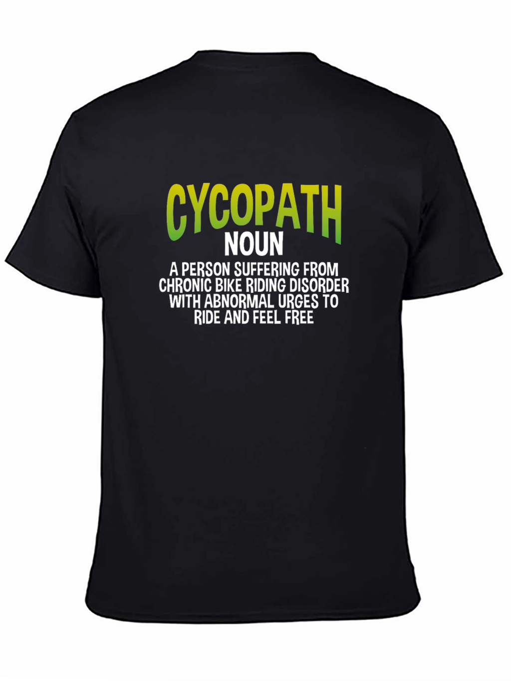 CycoPath Biker T-Shirt - Funny Cycling Disorder Tee