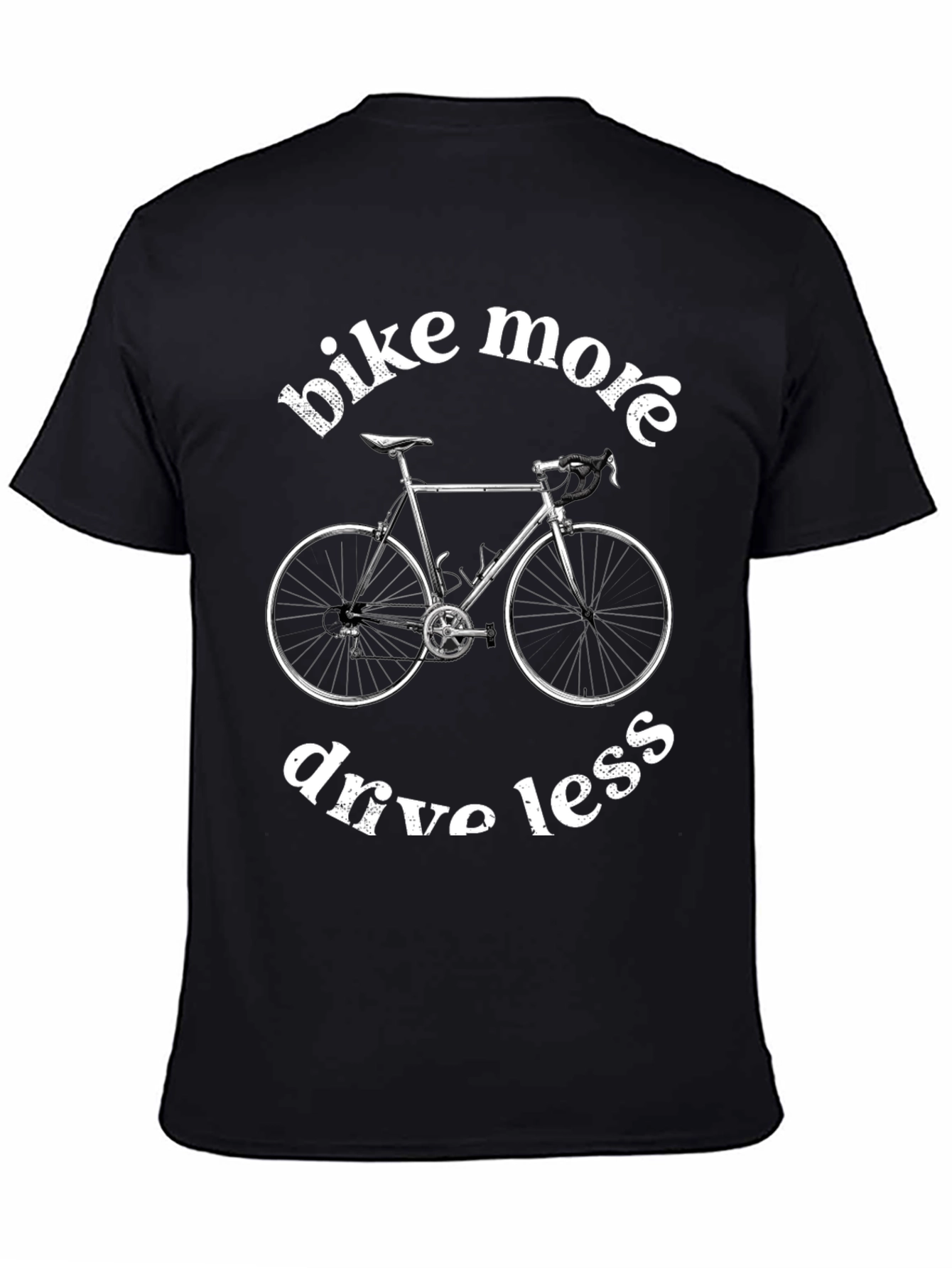 Bike More Drive Less Graphic Tee - Eco Friendly T-Shirt
