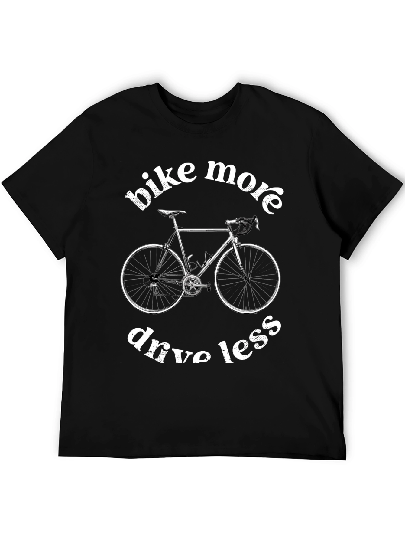Bike More Drive Less Graphic Tee - Eco Friendly T-Shirt