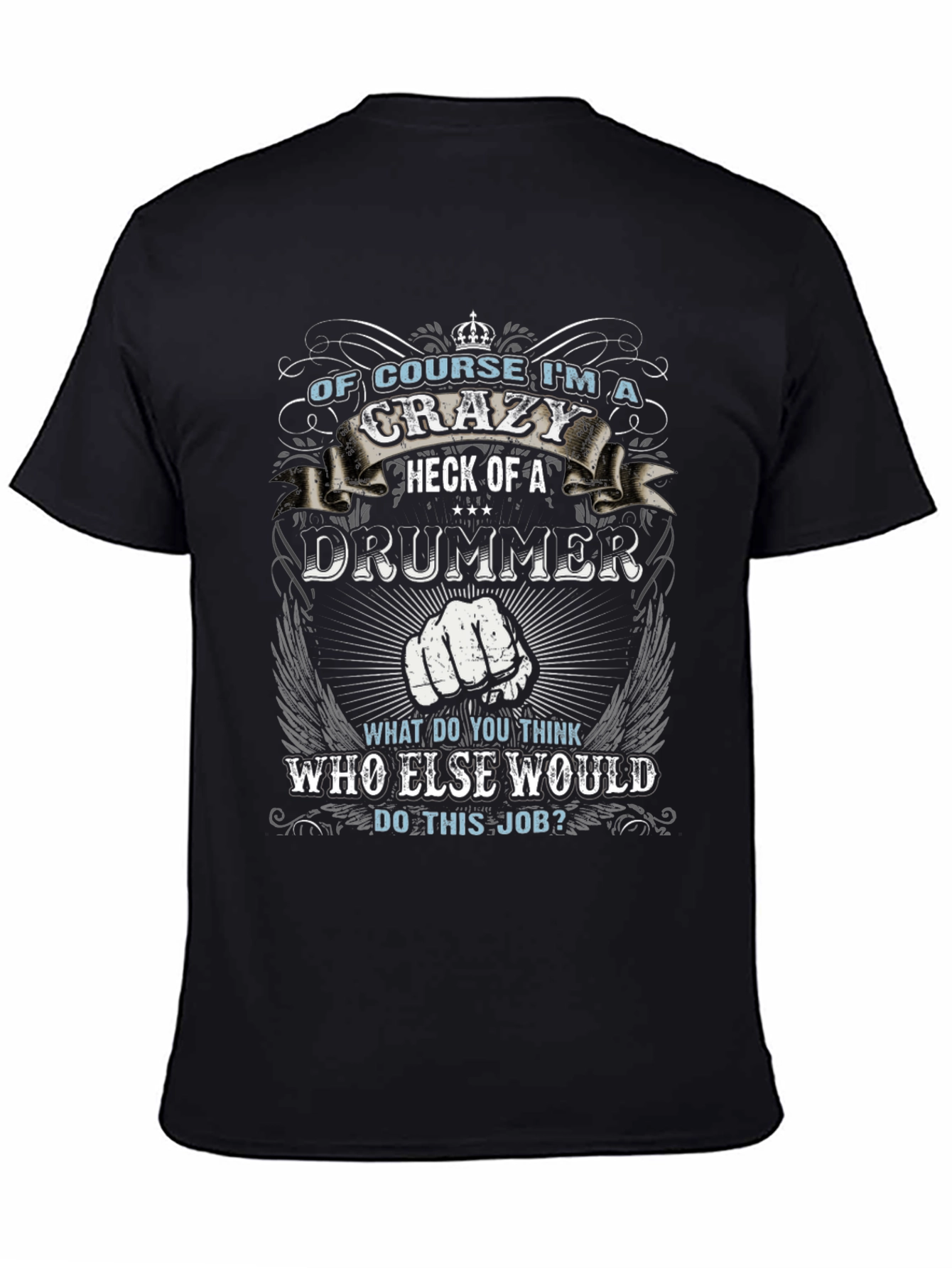 Crazy Drummer T-Shirt