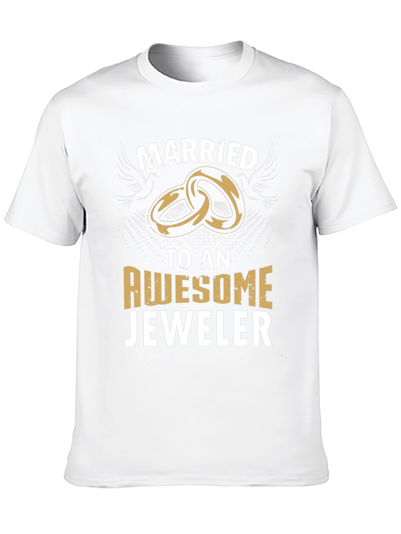 Married to an Awesome Jeweler Graphic T-Shirt