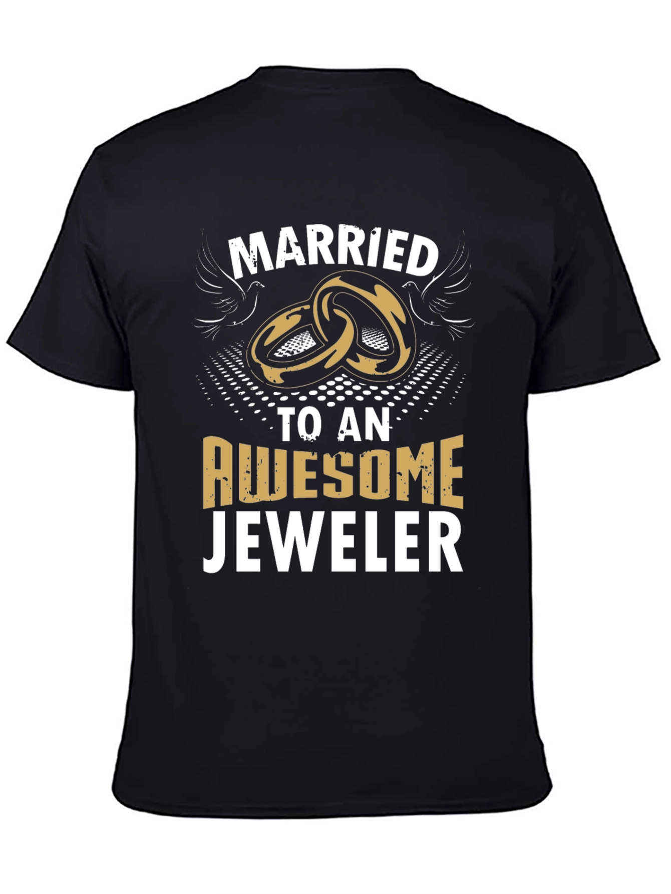 Married to an Awesome Jeweler Graphic T-Shirt