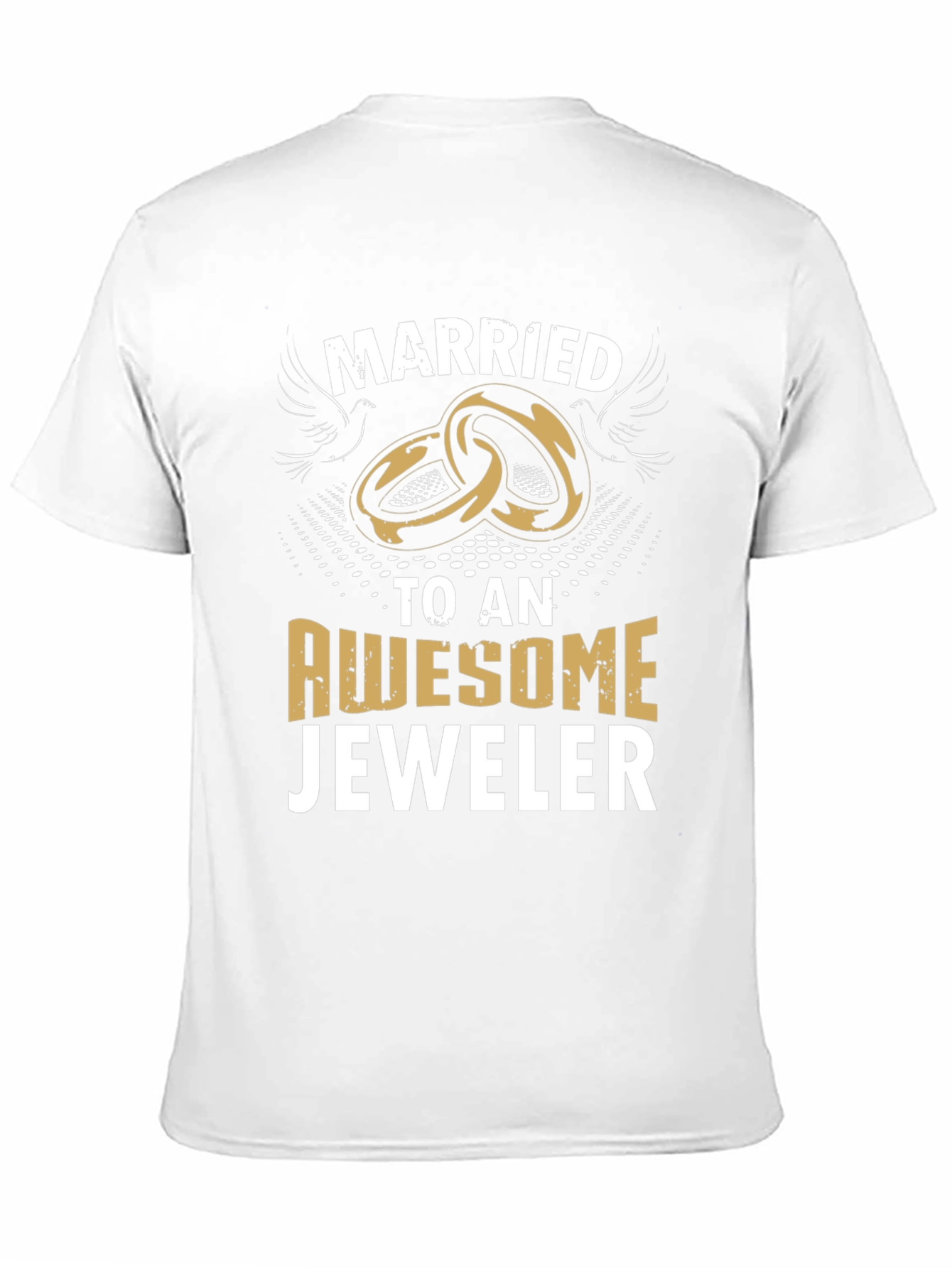 Married to an Awesome Jeweler Graphic T-Shirt