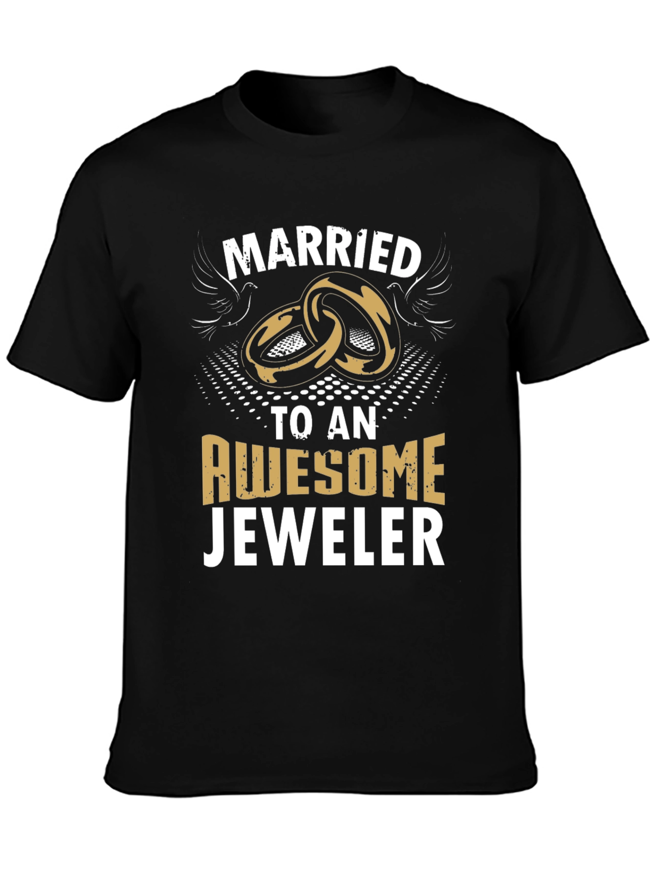 Married to an Awesome Jeweler Graphic T-Shirt