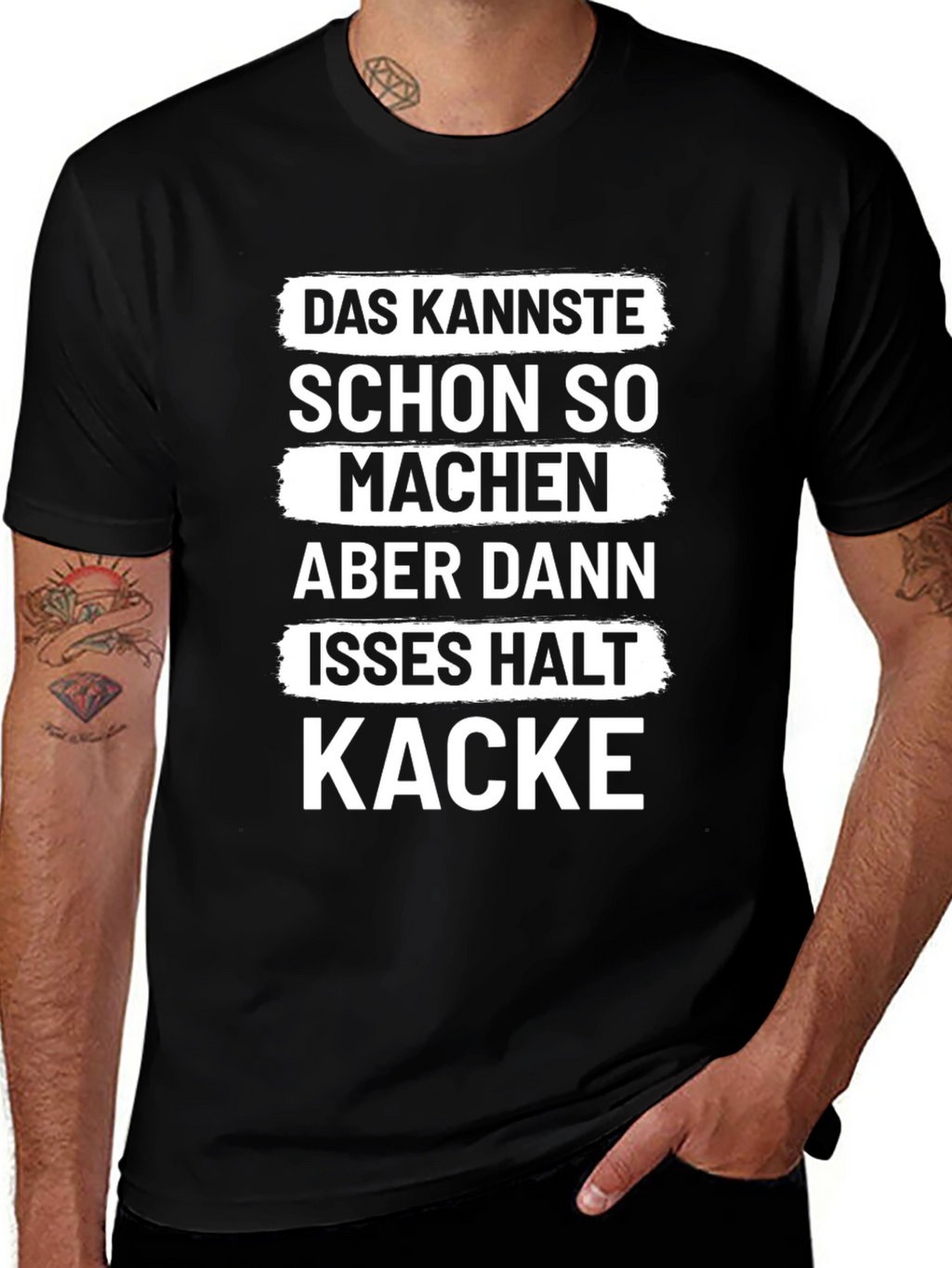 Funny German Kacke T-Shirt - You can do that...