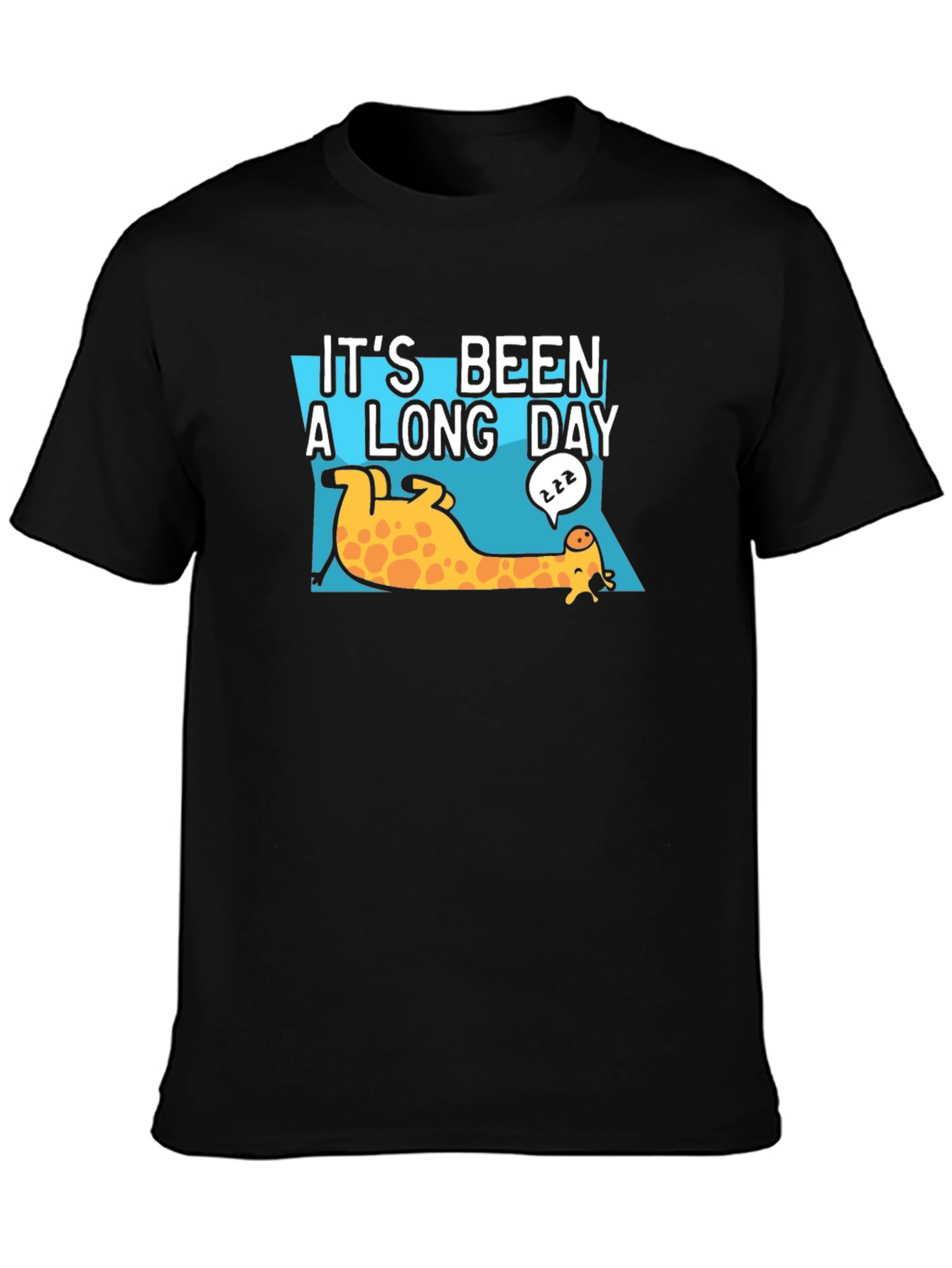 Its Been A Long Day Giraffe T-Shirt
