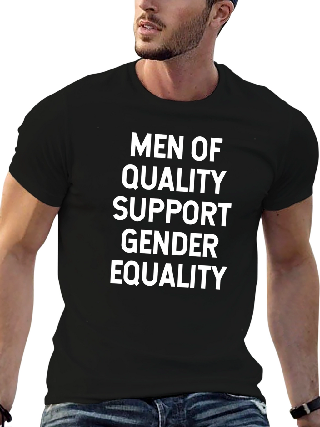 Men of Quality Support Gender Equality T-Shirt