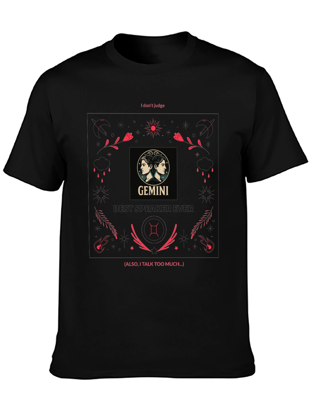 Gemini Zodiac T-Shirt - I Dont Judge Tee