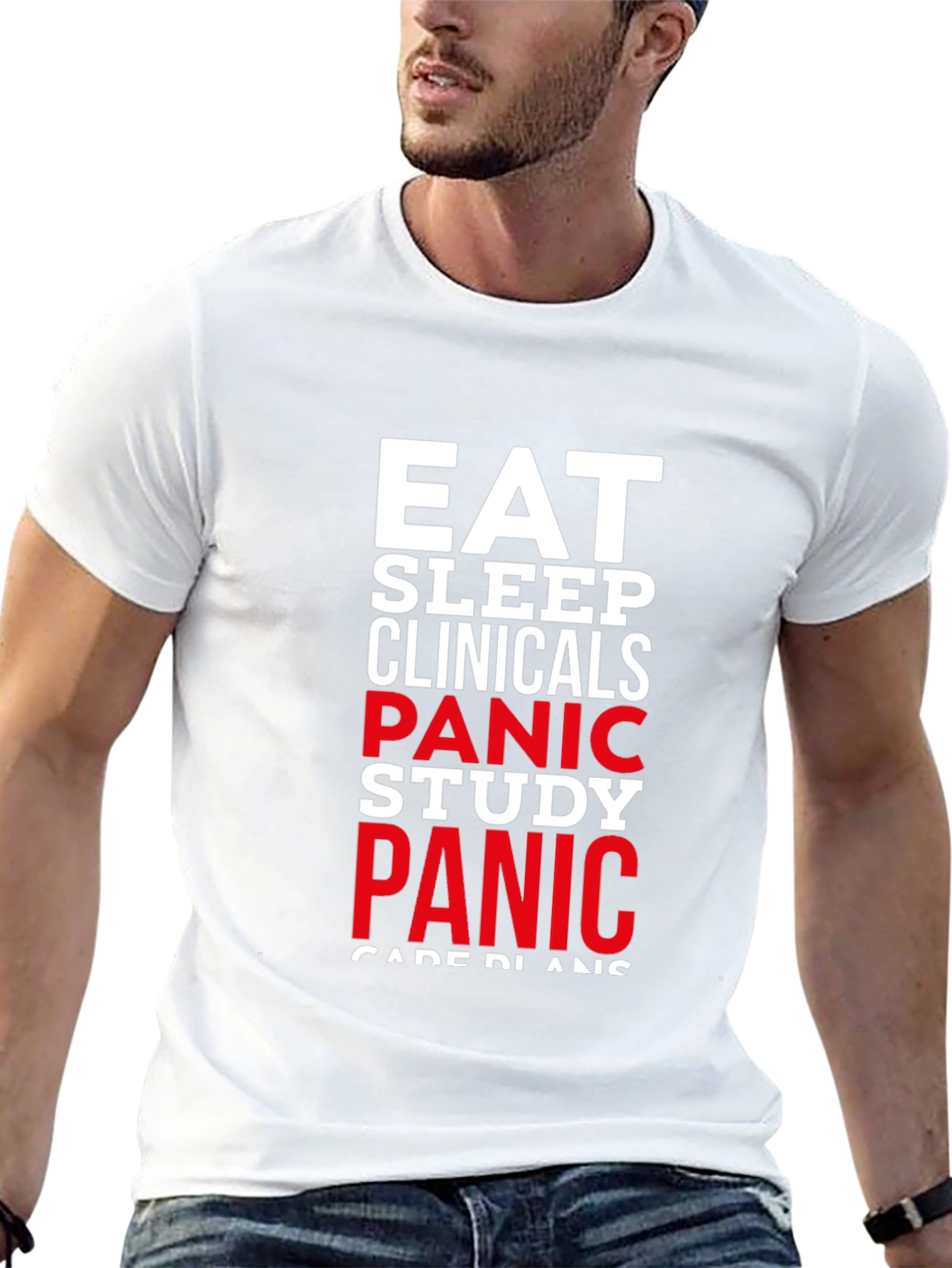 Eat Sleep Clinicals Panic T-Shirt - Student Life Tee