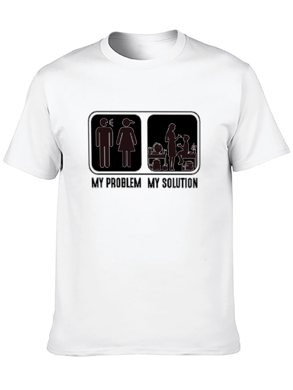 My Problem My Solution Graphic T-Shirt
