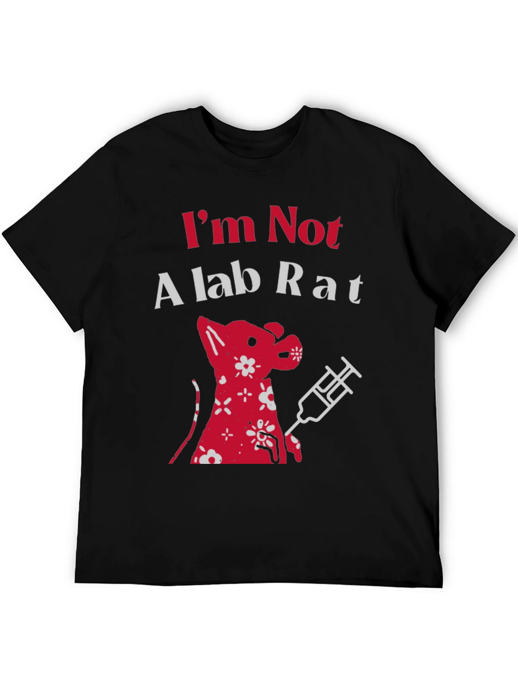 Im Not a Lab Rat Graphic Tee