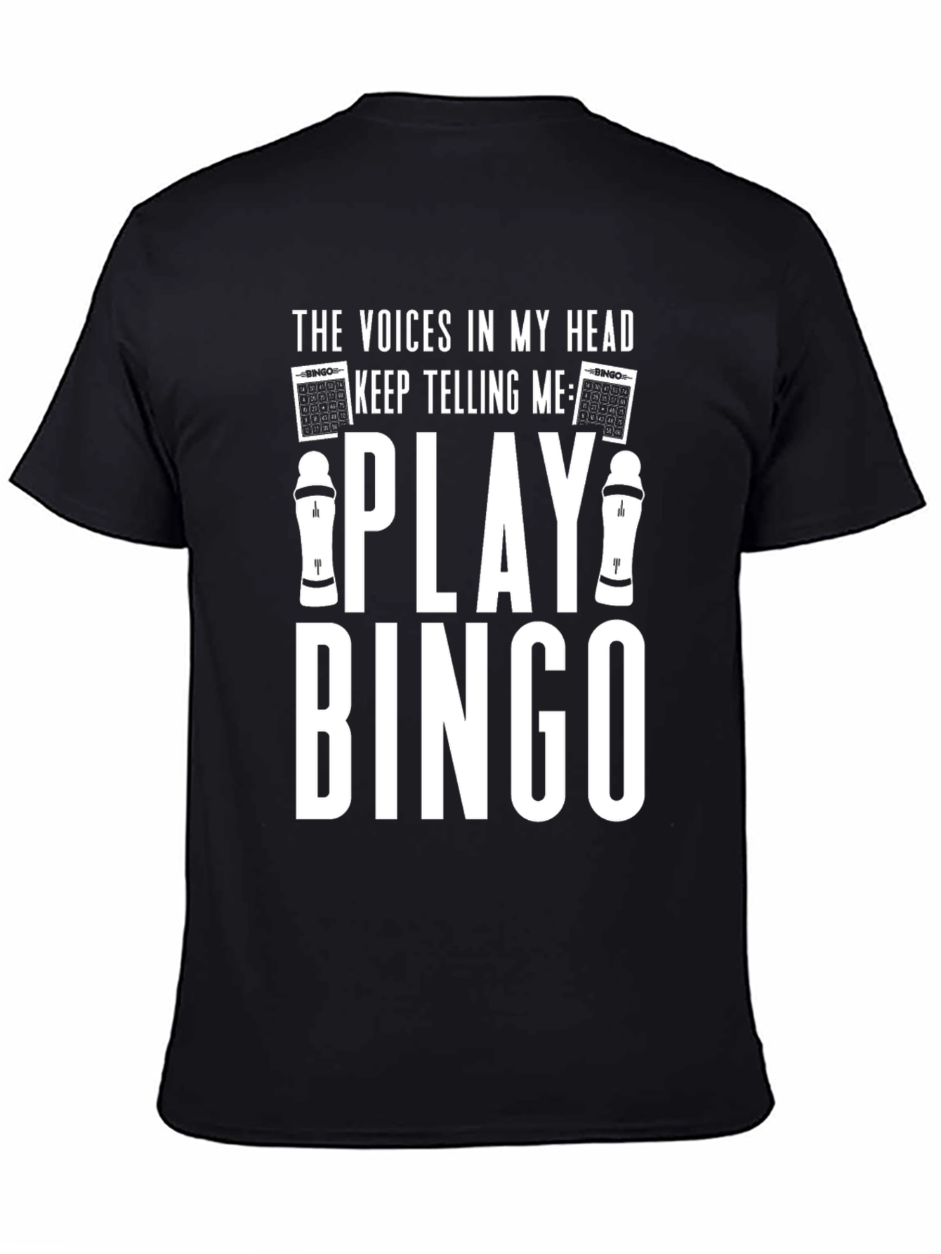 Voices in My Head Bingo T-Shirt