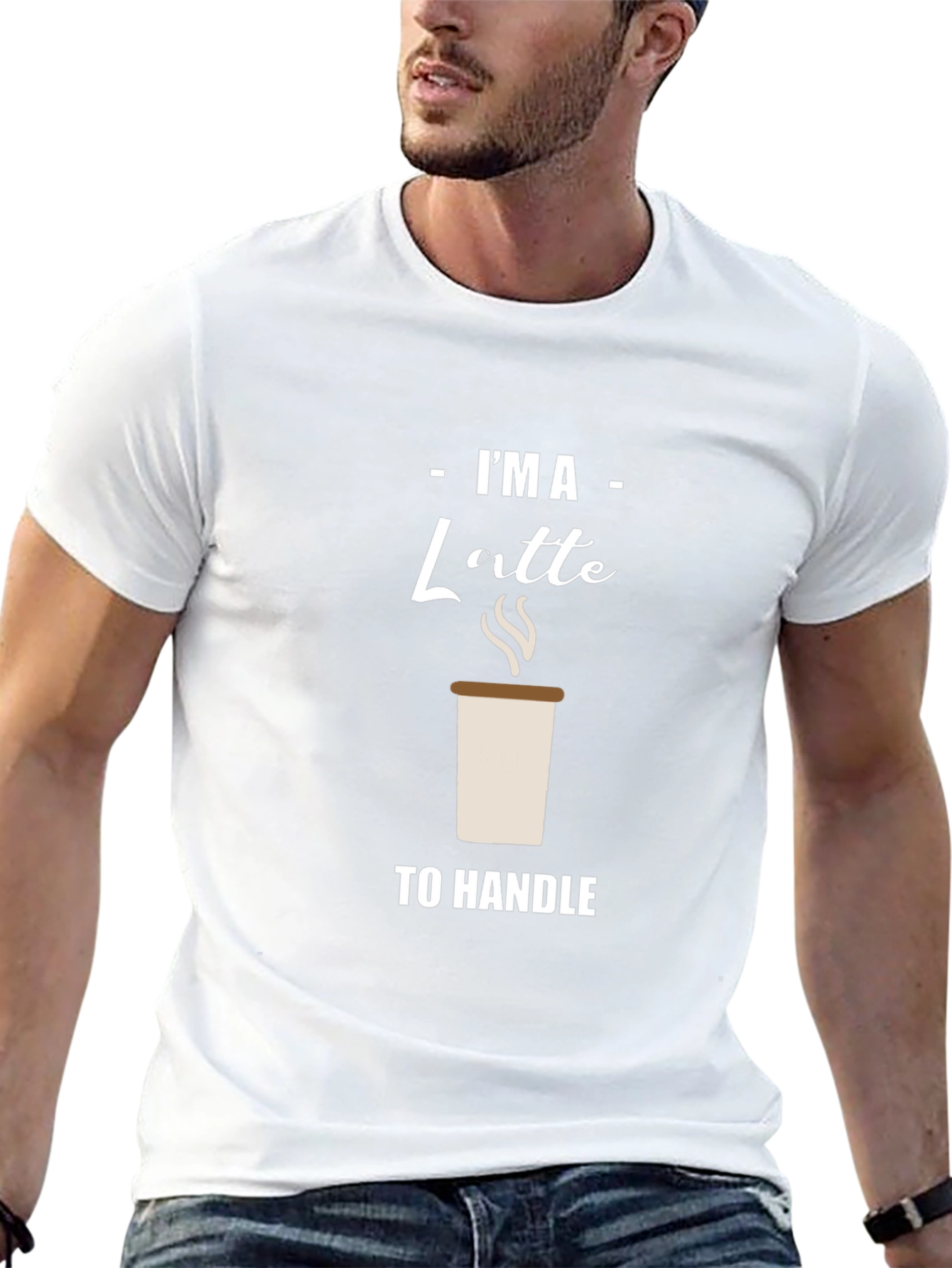 Im A Latte to Handle Graphic T-Shirt