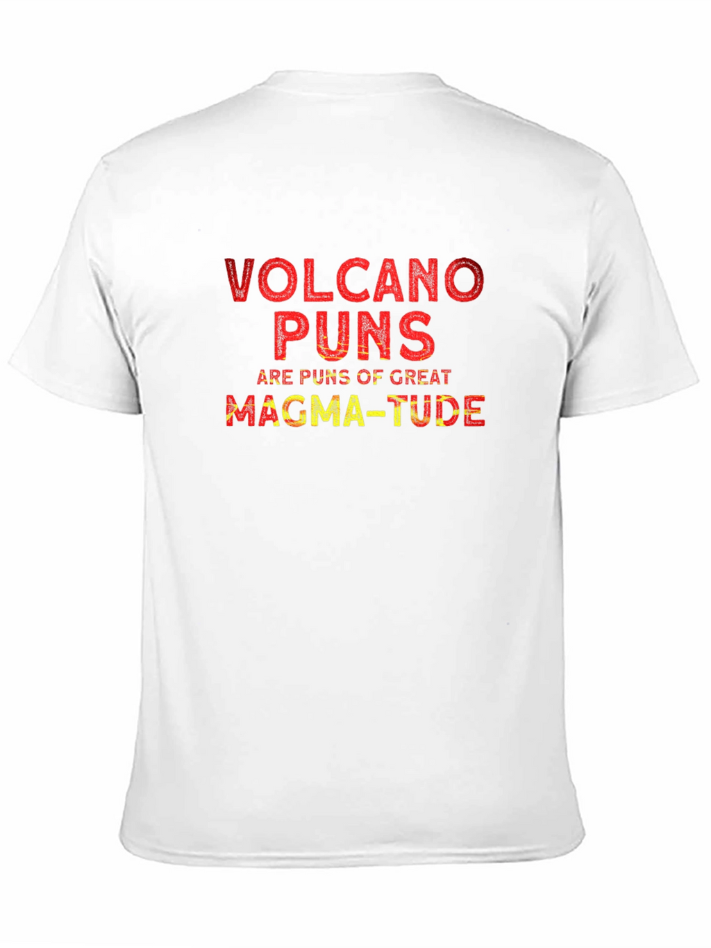 Volcano Puns Graphic T-Shirt - Great Magma-tude!