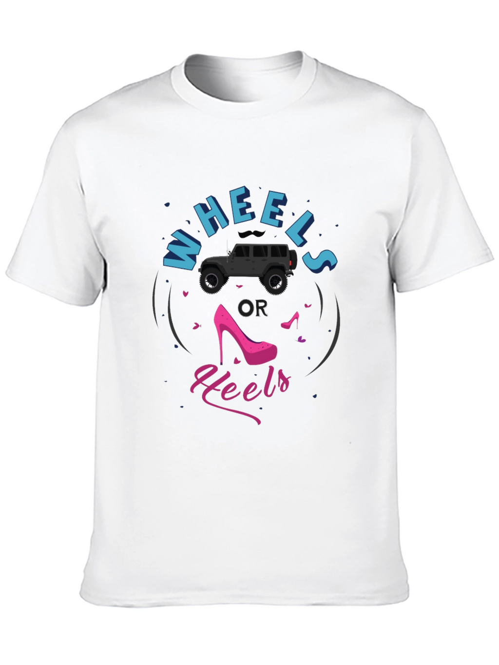 Wheels or Heels Graphic T-Shirt