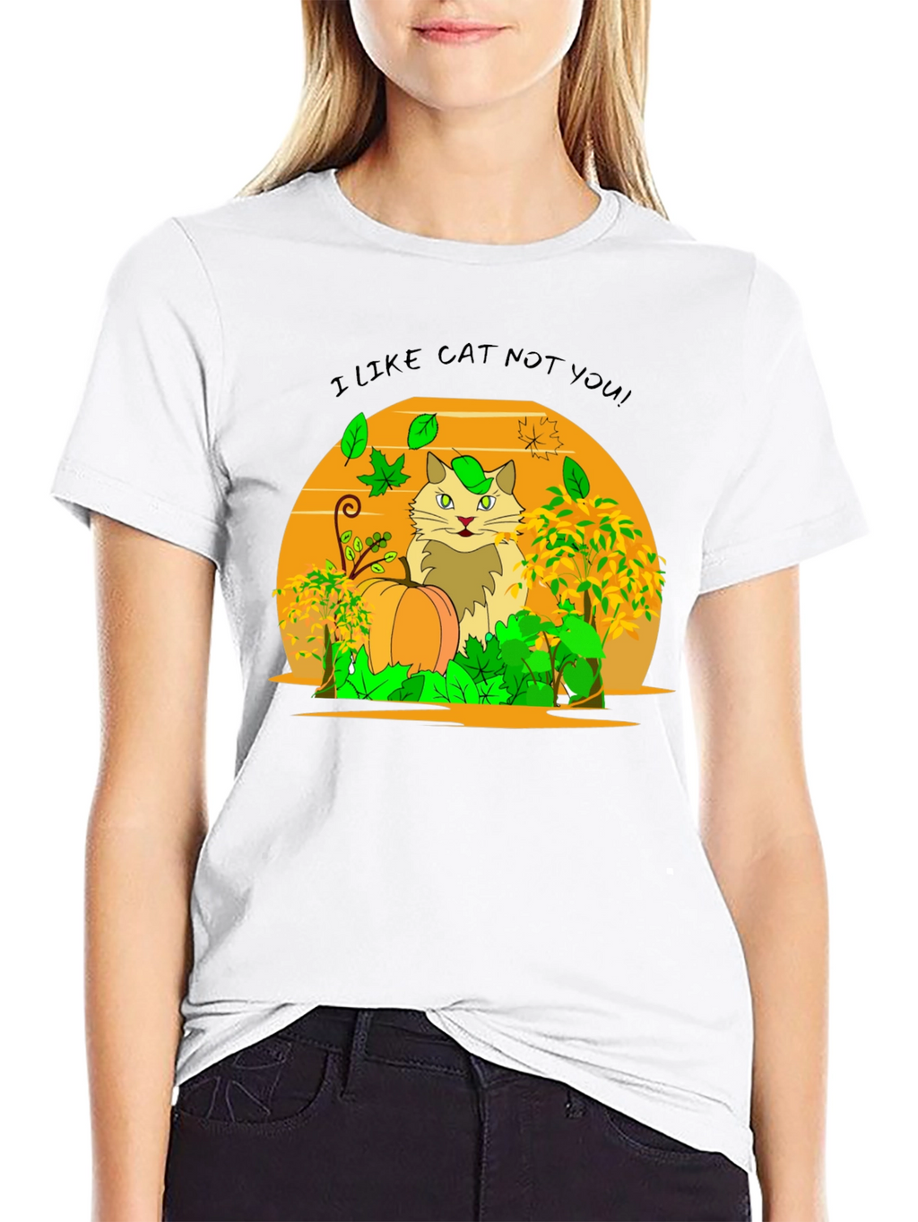 I Like Cat Not You! Novelty T-Shirt