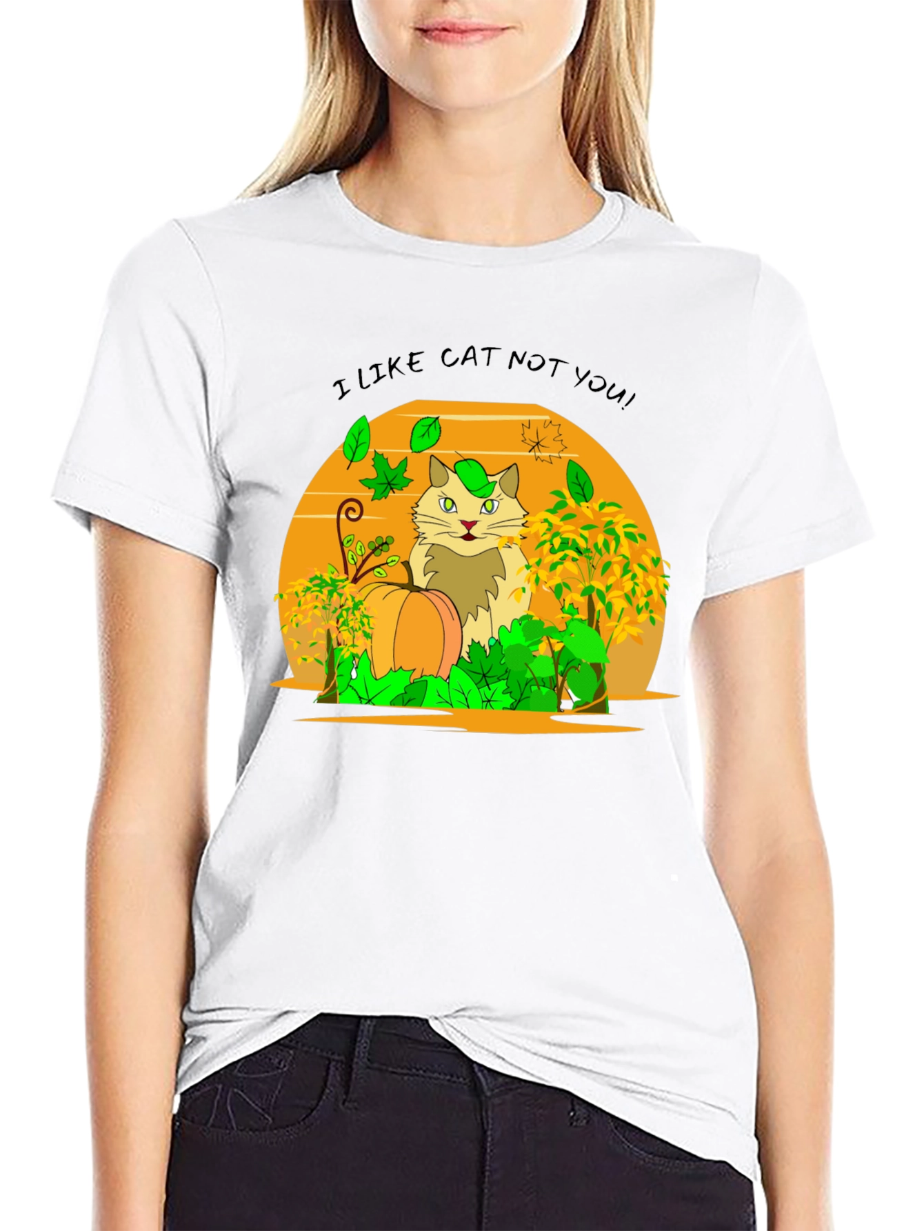 I Like Cat Not You! Novelty T-Shirt