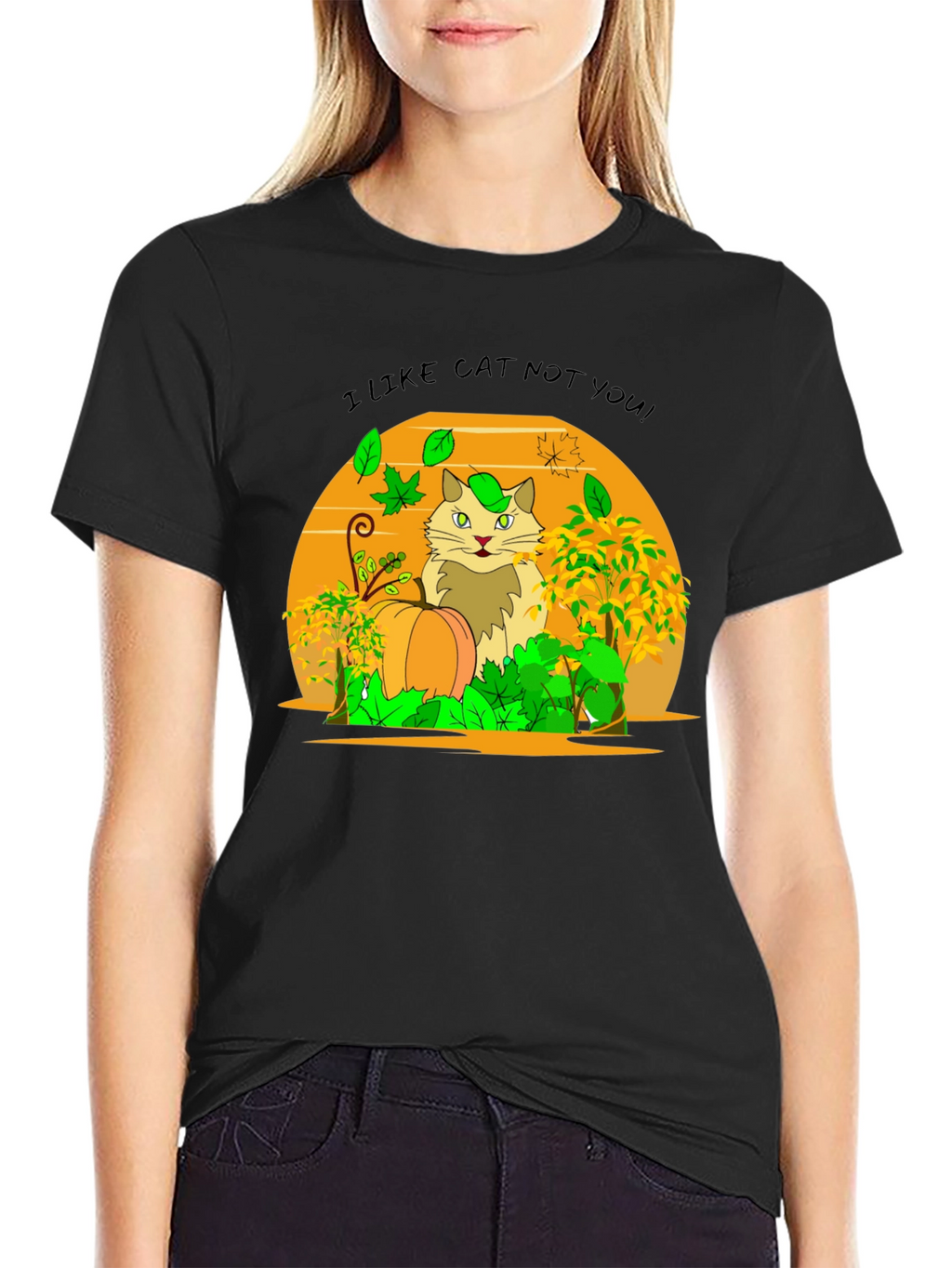 I Like Cat Not You! Novelty T-Shirt