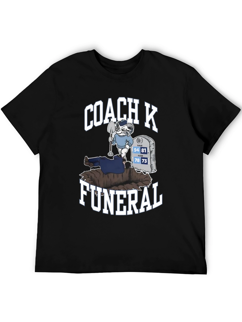 Coach K Funeral T-Shirt