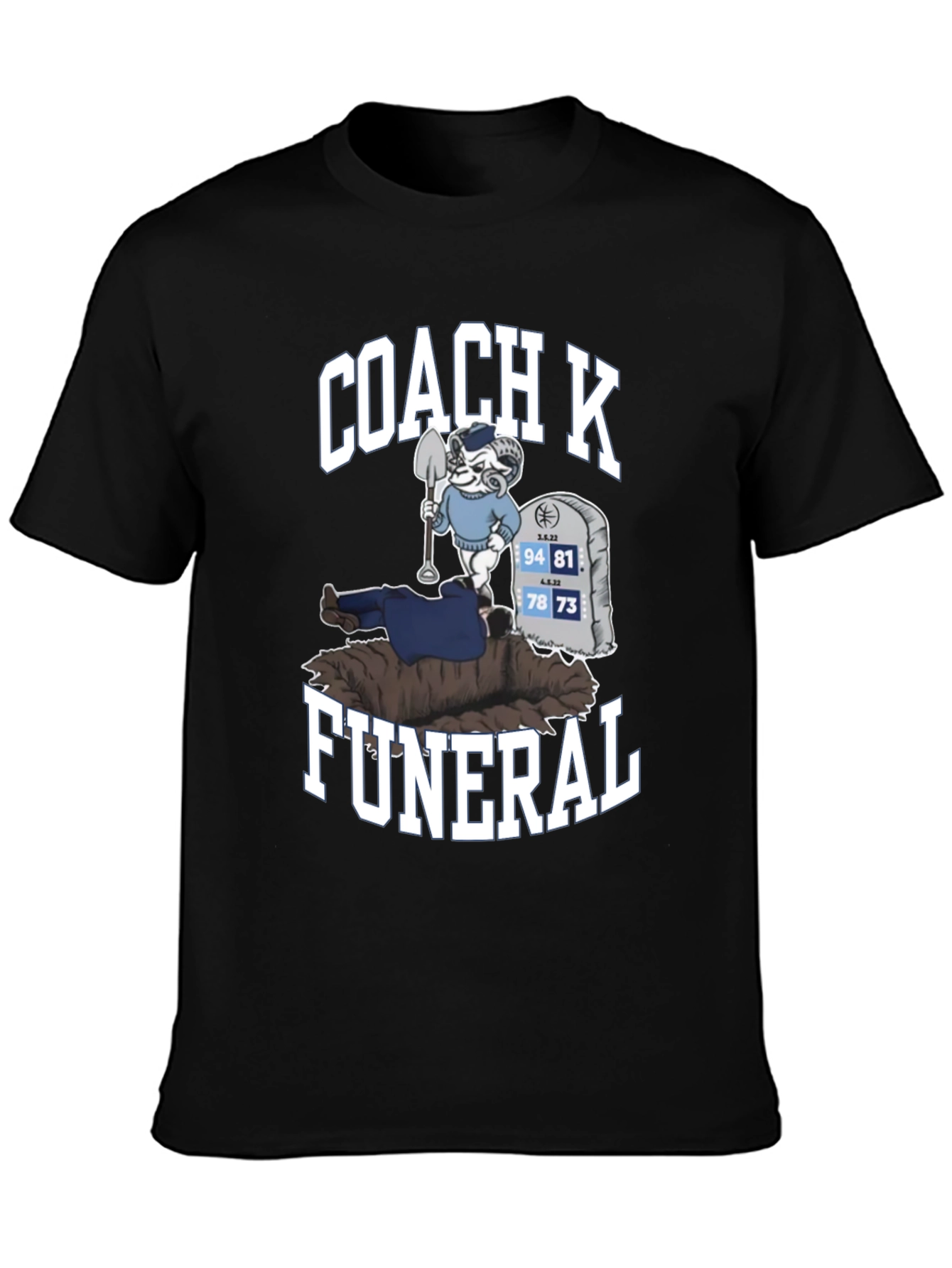 Coach K Funeral T-Shirt