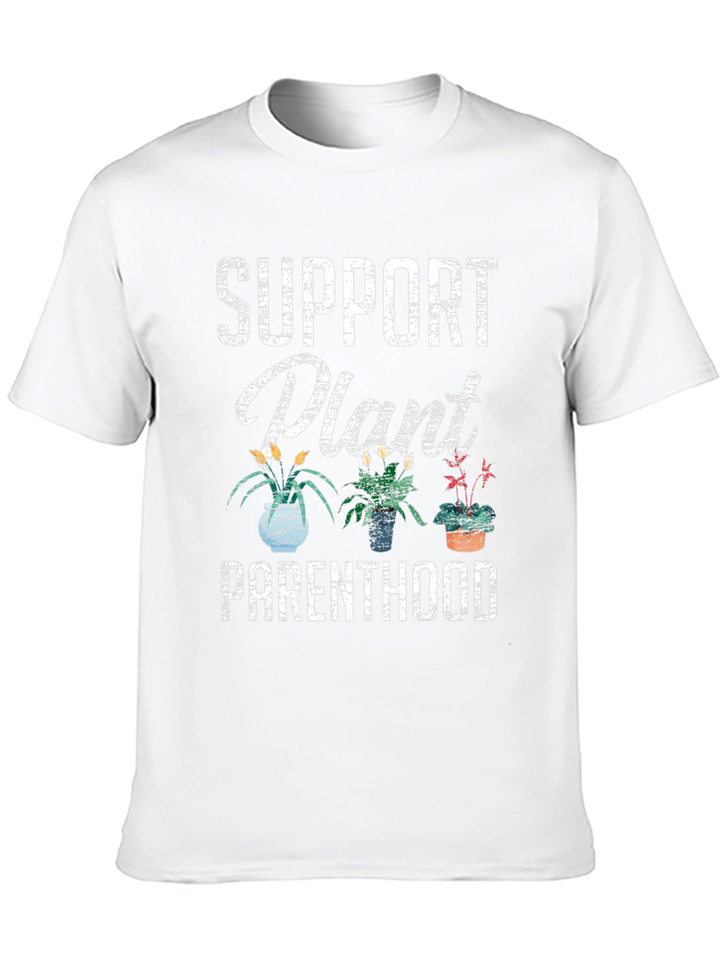 Support Plant Parenthood Graphic T-Shirt