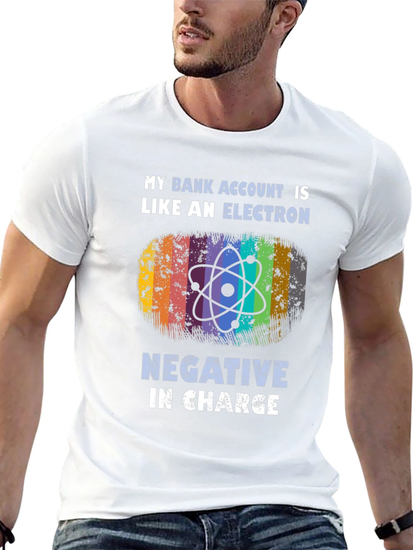 My Bank Account is Like an Electron T-Shirt