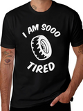 I am Sooo Tired Graphic Tee