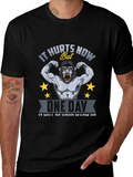 Motivational Gym T-Shirt: It Hurts Now Gorilla Design