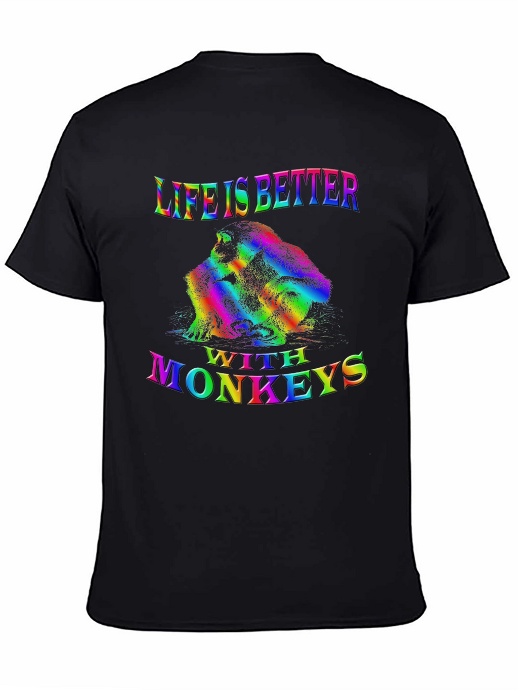 Life is Better with Monkeys Tee