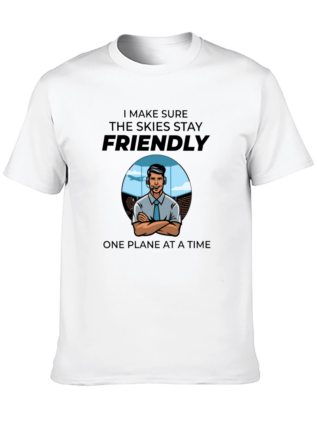 Air Traffic Controller T-Shirt - Friendly Skies