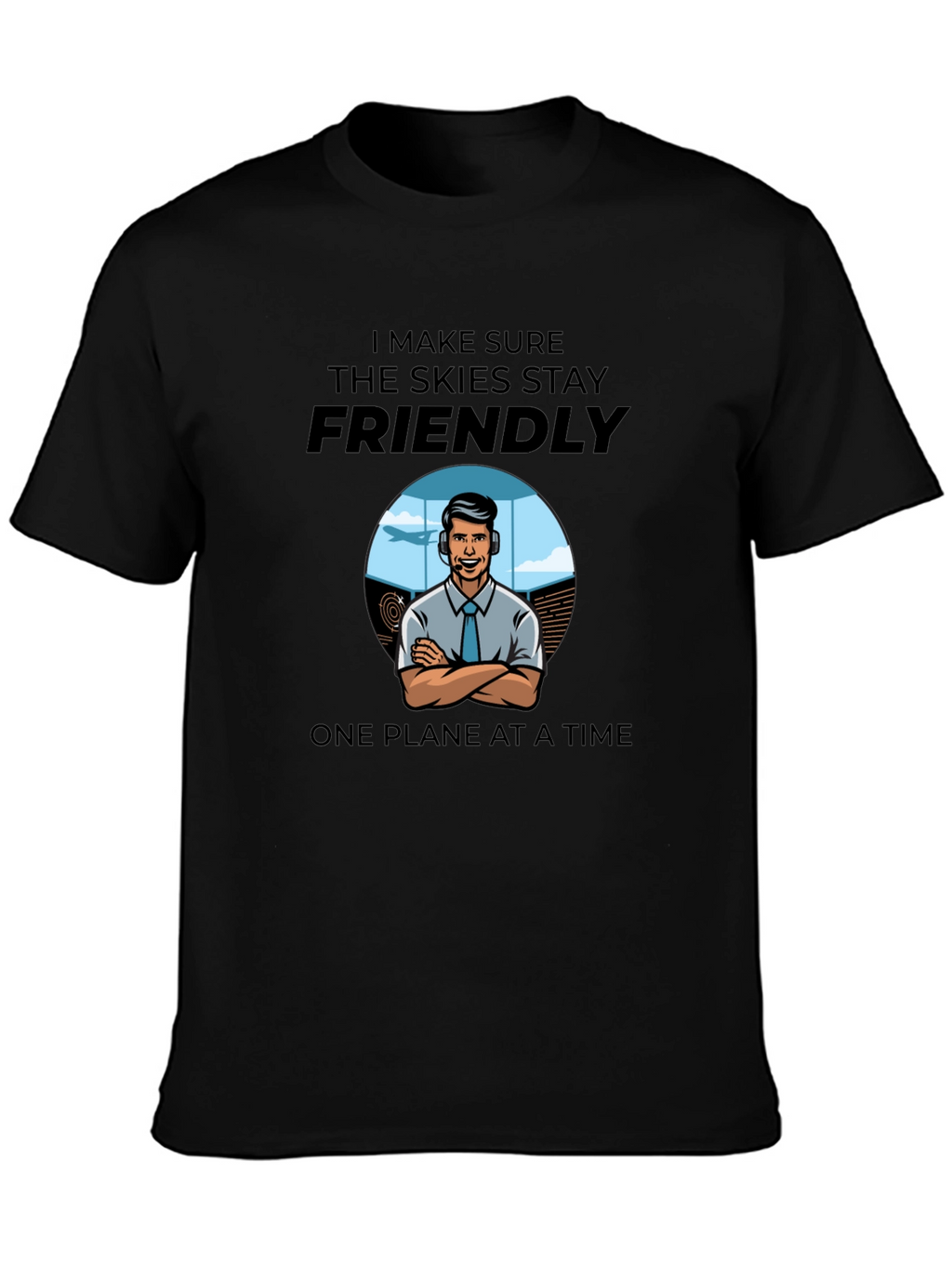 Air Traffic Controller T-Shirt - Friendly Skies