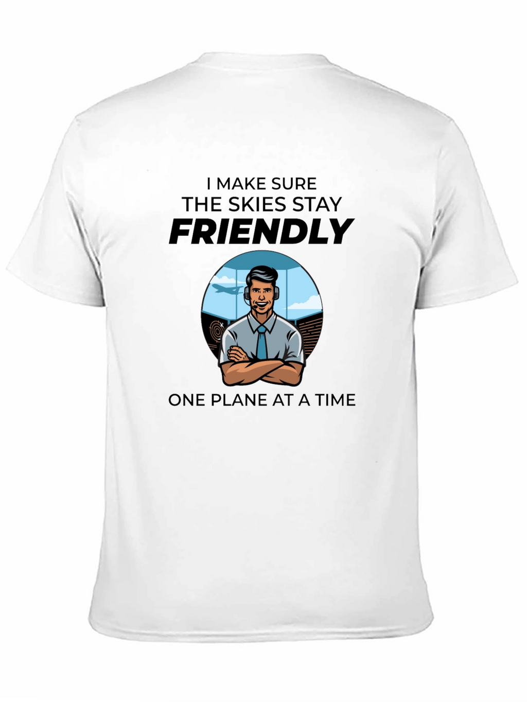 Air Traffic Controller T-Shirt - Friendly Skies