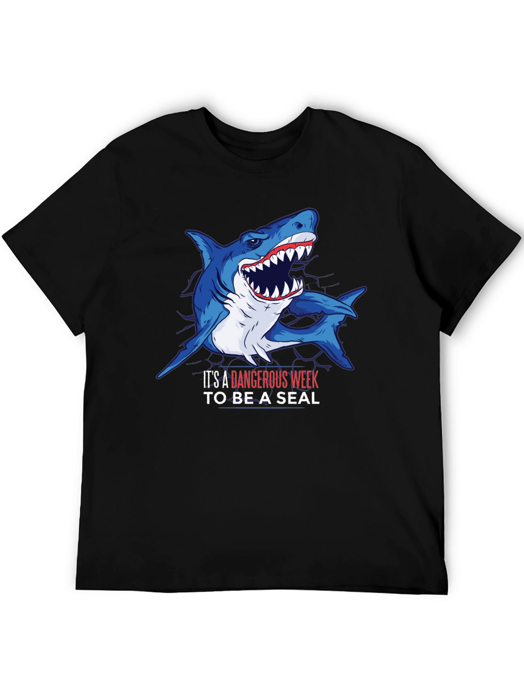 Shark Week T-Shirt - Its A Dangerous Week