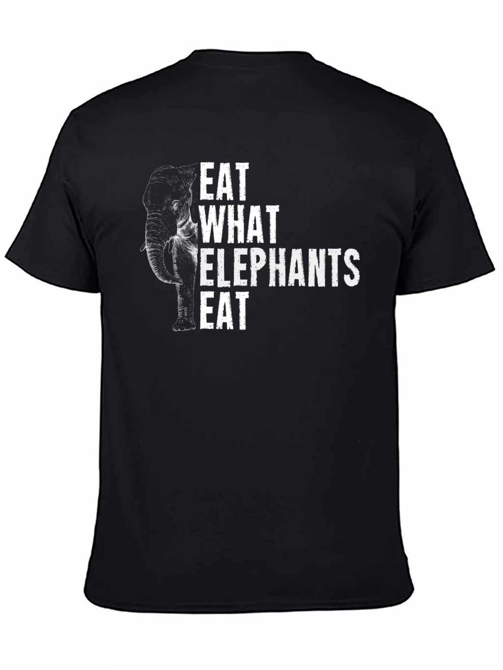 Eat What Elephants Eat Graphic Tee - Unisex