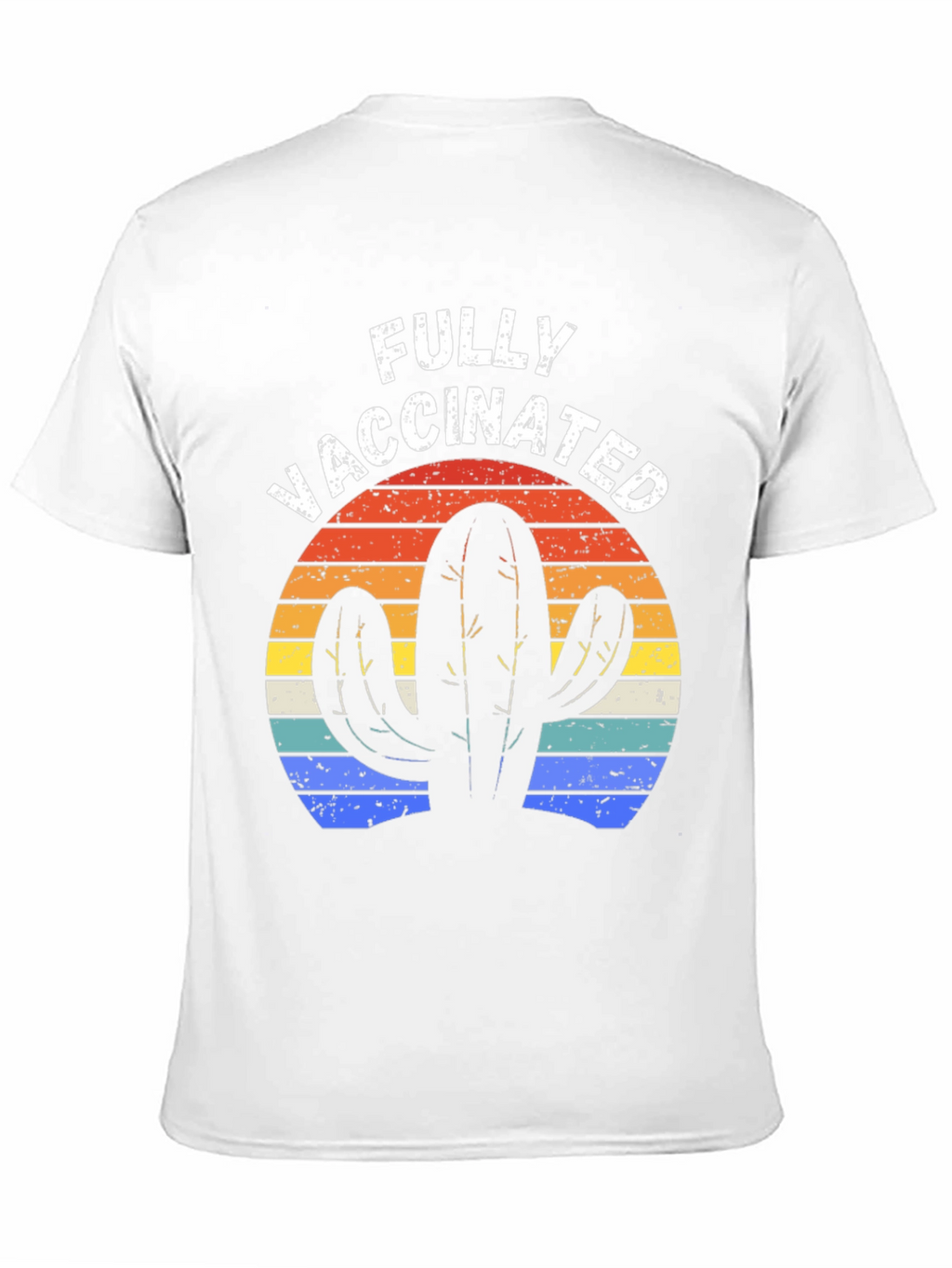 Fully Vaccinated Cactus Tee
