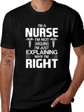 Im a Nurse Funny T-Shirt
