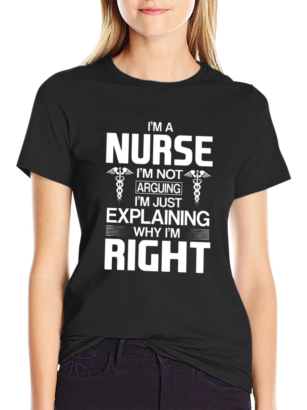 Im a Nurse Funny T-Shirt