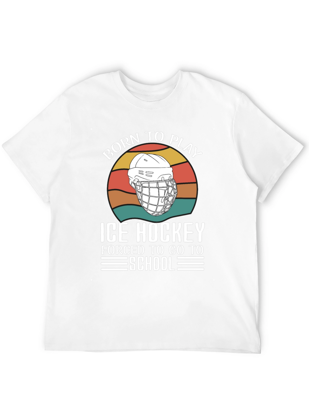 Born To Play Ice Hockey Graphic T-Shirt