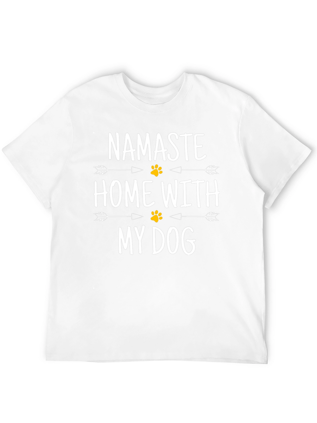 Namaste Home With My Dog T-Shirt