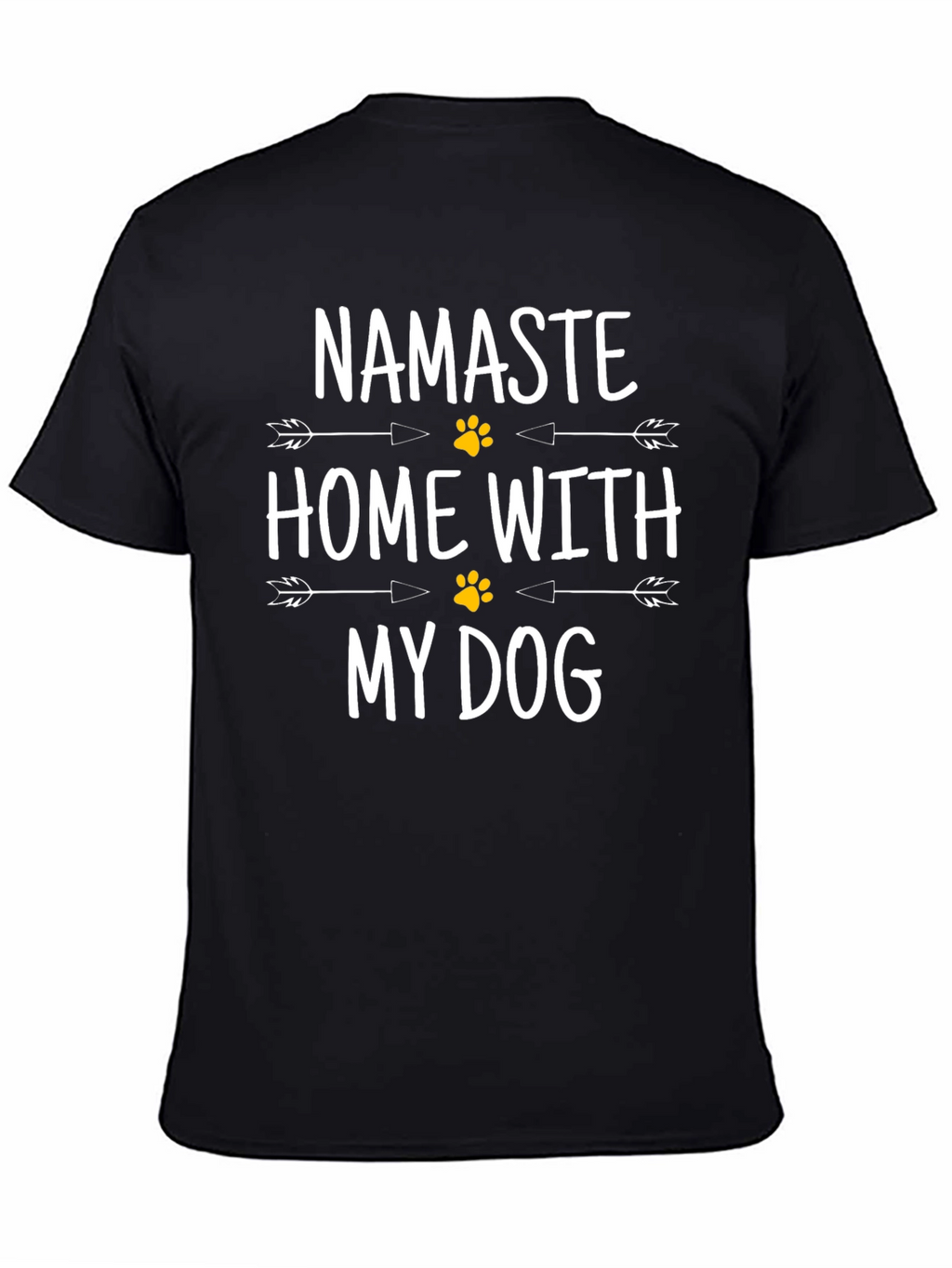 Namaste Home With My Dog T-Shirt